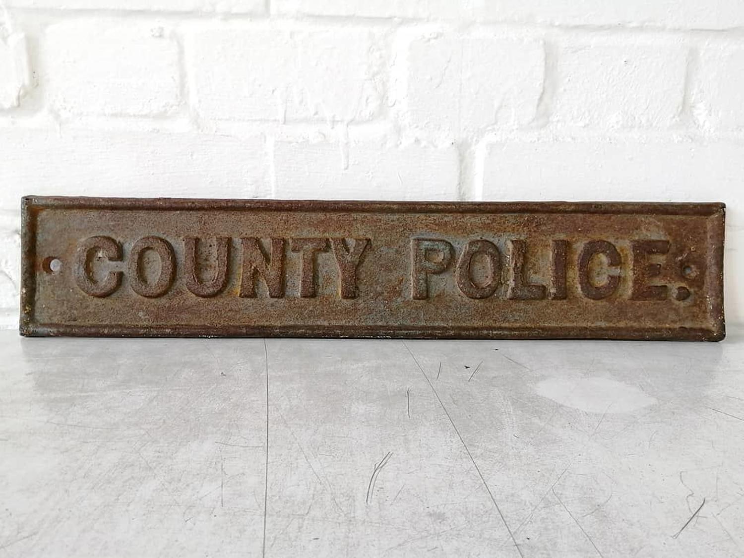 Antique County Police Sign
